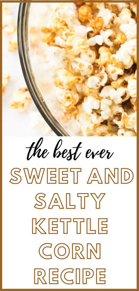 sweet, salty kettle corn in a bowl Best Kettle Corn Recipe, Instant Pot Kettle Corn Recipe, Caramel Kettle Corn Recipe, Kettle Corn Recipe Whirly Pop, Kettle Corn Recipe Homemade Stove Top, Stove Top Kettle Corn, Halloween Kettle Corn, Air Popped Kettle Corn, How To Make Kettle Corn