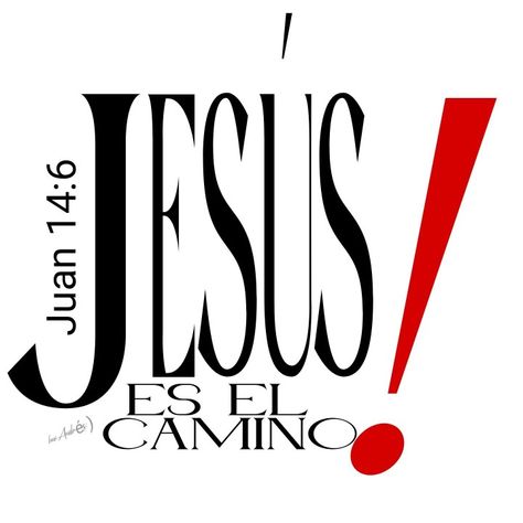 Jesús le dijo: Yo soy el camino, y la verdad, y la vida; nadie viene al Padre, sino por mí. Juan 14:6 Jesus Y Yo, Christian Shirts Designs, Bible Quotes Images, Jesus Saves, Christian Shirts, Quotes About God, Image Quotes, Bible Quotes, Bible