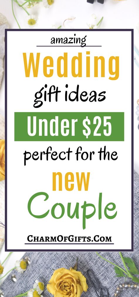 Tight budget does not mean you can't find anything great for the newlyweds. Here are some amazing finds under $25 that will beat some of the expensive gifts. If you are looking for a small wedding gift for coworker or an acquaintance then check out this list. Small Wedding Gifts For Bride, Wedding Gift Ideas For Bride And Groom From Guest Friends, Coworker Wedding Gift Ideas, Cheap Wedding Gifts For The Couple, Wedding Gift For Coworker, Easy Wedding Gift Ideas, Small Wedding Gifts For Couple, Wedding Gift Ideas For Bride And Groom From Guest, Simple Wedding Gift Ideas