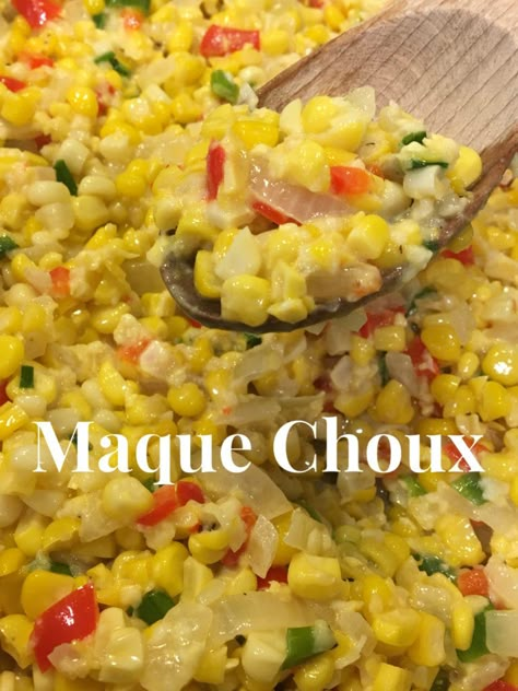 Maque Choux – Bless Your Heartichoke Macque Choux Recipe, Louisiana Corn, Cajun Caviar, Corn Maque Choux Recipe, Acadian Food, Nopalitos Recipe, Maque Choux Recipe, Red Beans And Rice Recipe Crockpot, Creole Dishes