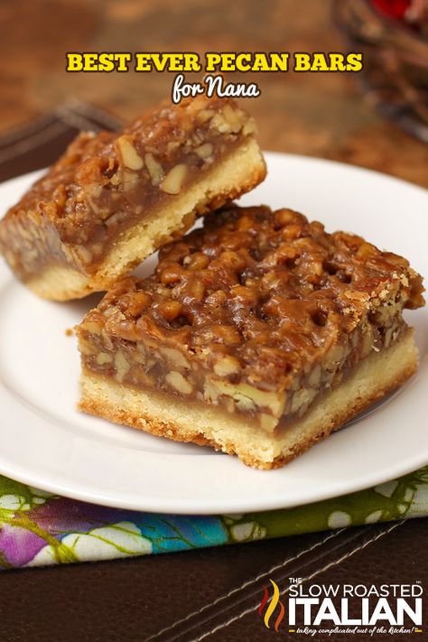 The Slow Roasted Italian is a family food blog by Donna & Chad Elick. Recipes made fast & easy, taking complicated OUT of the kitchen. RECIPE Best Ever Pecan Pie Bars, Best Ever Pecan Pie, Slow Roasted Italian, Best Pecan Pie, Lemon Bars Easy, Pecan Bars, The Slow Roasted Italian, Nut Bar, Easy Pie Recipes