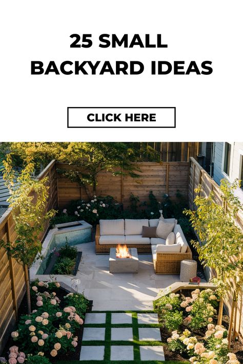 Small backyard with cozy seating area, fire pit, and lush landscaping. Text: "25 Small Backyard Ideas. Click Here." Small Backyard Landscaping On A Budget Simple Outdoor Spaces, Small Backyard Aesthetic, Small Backyard Design On A Budget, Small Back Patio Ideas Budget, Small Backyard Patio Designs Budget, Small Garden Design Ideas Budget, Small Backyard Decor Ideas, Small City Backyard, Small Backyard Decor