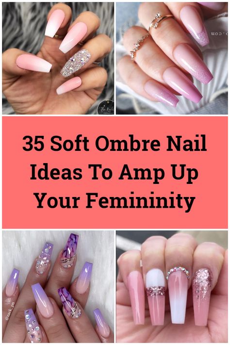 35 Soft Ombre Nail Ideas To Amp Up Your Femininity French Ombre Valentines Nails, Elegant Ombre Nail Designs, 2024 Ombre Nails, Hombre Nails Ombre Pink And White, Spring Ombre Acrylic Nails, Balayage Nails Ombre, Color Ombre Acrylic Nails, Nails Acrylic Glitter Ombre, Simple Ombre Acrylic Nails