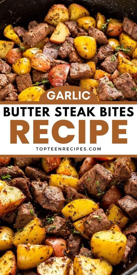 Butter Steak Bites Recipe, Garlic Butter Steak Bites, Butter Steak Bites, Steak Dinner Recipes, Beef Tip Recipes, Steak Bites Recipe, Steak Potatoes, Butter Steak, Garlic Butter Steak