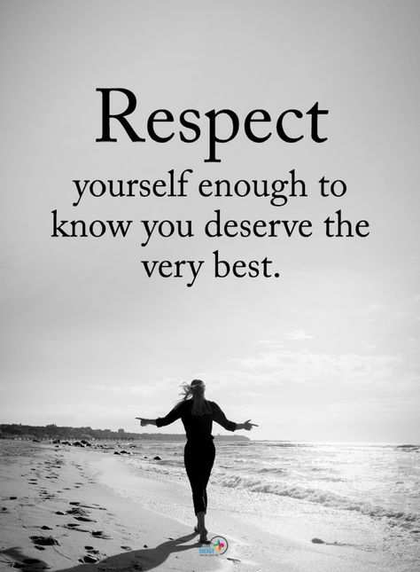 Quotes Respect yourself enough to know you deserve the very best. Respect Yourself Quotes, Self Respect Quotes, Respect Quotes, Yourself Quotes, Respect Yourself, Self Respect, Lesson Quotes, Amazing Quotes, Free Quotes