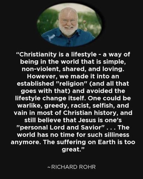 Richard Rohr Quotes, Deep Calls To Deep, Richard Rohr, Christian History, Everlasting Life, Writing Quotes, Love Others, Spiritual Inspiration, Jesus Is