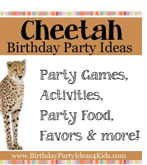 Cheetah Birthday Party Ideas Cheetah Racing Games Cheetahs are known for their speed so why not have some relay style racing games!  Race by teams or use a stopwatch and have the kids race individually and compare times.  Some fun ways to race like a cheetah are by: Running through an obstacle course Running backwards Running and jumping over orange cones  Running and twirling in a circle Running on feet and hands (like a cheetah) Running backwards on feet and hands Cheetah Birthday Party Games, Wild Cats Birthday Party, Wild Cat Party, Big Cat Birthday Party, Wild Cat Birthday Party, Cheetah Party Ideas, Cheetah Birthday Party Ideas, Cheetah Themed Birthday Party, Leopard Birthday Party Ideas