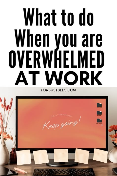 What to do when you are overwhelmed at work Wfh Hacks, Reset Life, Work Burnout, Social Work Offices, Organized At Work, Productivity Organization, Productivity At Work, Productive At Work, Good Leadership Skills