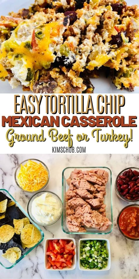 Mexican Tortilla Chip Casserole, Recipe With Tortilla Chips, Mexican Tortilla Casserole Ground Beef, Ground Beef Tortilla Chip Casserole, Tortilla Chip Recipes Dinners, Mexican Casserole With Chips, Tortilla Chip Casserole Beef, Mexican Casserole With Tortilla Chips, Turkey Mexican Casserole