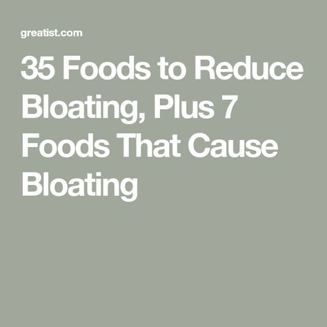 35 Foods to Reduce Bloating, Plus 7 Foods That Cause Bloating Foods To Eat That Wont Make You Bloat, Foods That Don’t Cause Bloat, Healthy Eating Snacks, Liver Diet, Womens Health Care, Digestive Tract, Superbowl Party Food, Pregnant Diet, Superbowl Party