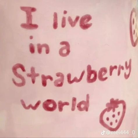 I live in a strawberry world Charmmy Kitty, Inspirational Stories, Mia 3, Just Girly Things, Goal Setting, Top Ten, Strawberry Shortcake, Kimchi, Pretty Words