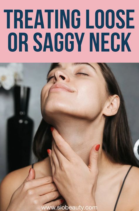 Sagging Neck Skin, Loose Neck Skin, Tighten Neck, Saggy Neck Skin, Tighten Stomach, Tighten Neck Skin, Saggy Neck, Neck Tightening, Sagging Neck