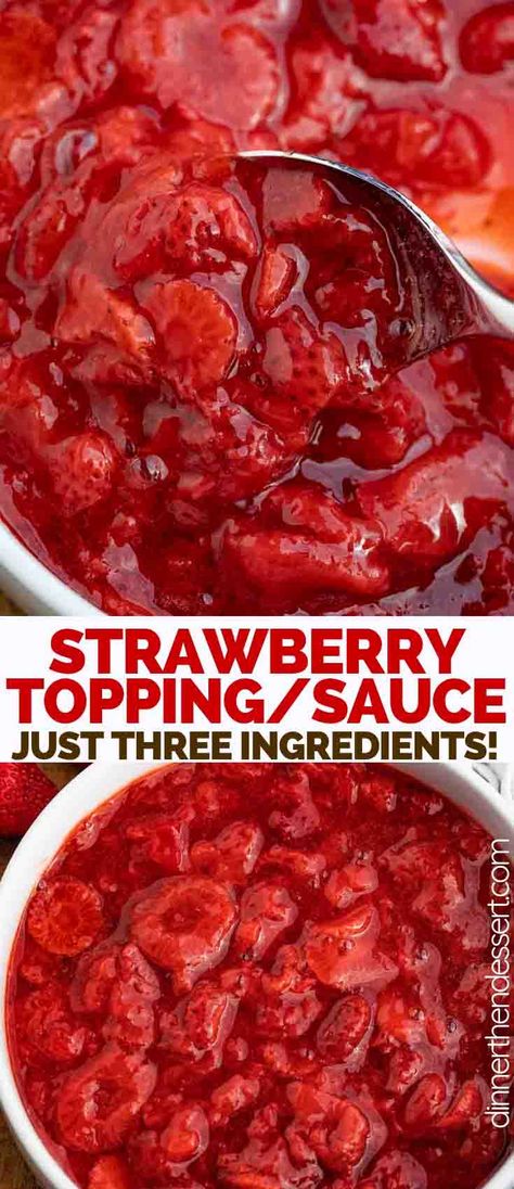 Strawberry Topping is a sweet and indulgent strawberry sauce made from strawberries, sugar, and vanilla, ready in just 20 minutes! #strawberry #dessert #sauce #icecream #forcheesecake #forpancakes #dinnerthendessert Sugared Strawberries Topping, Strawberry Sauce Recipes, Strawberry Shortcake Sauce Recipes, Strawberry Syrup From Strawberry Tops, Strawberry Dipping Sauce, Homemade Strawberry Topping For Cheesecake, Sauces For Desserts, Thawed Frozen Strawberry Recipes, Recipes That Use Strawberries