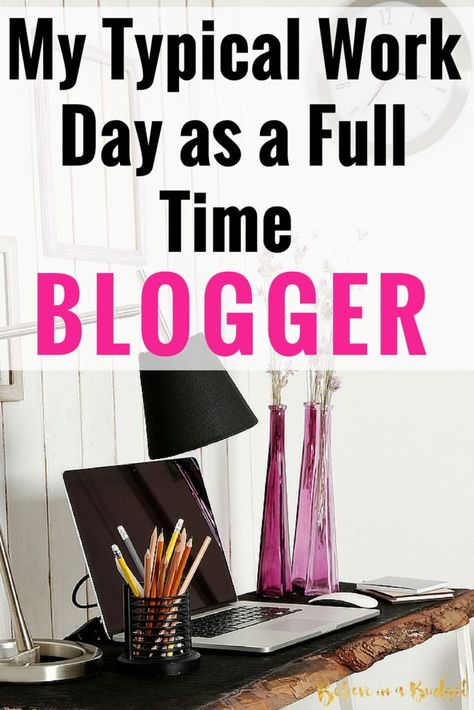 Blogging Schedule, Blog Schedule, Blogging 101, Blogging Advice, A Typical, Day In The Life, Successful Blog, Blog Writing, Blog Traffic