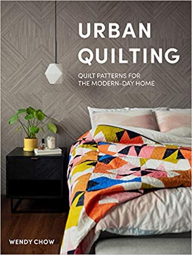 Urban Quilting: Quilt Patterns for the Modern-Day Home: Chow, Wendy: 9781950968190: Amazon.com: Books History Of Quilting, Quilting Digest, Quilt Book, Quilt Modernen, The Reader, Memory Quilt, Simple Illustration, Rag Quilt, Book Quilt