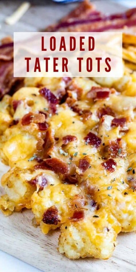 Cheese Tater Tots Recipes, Tater Tot Grilled Cheese, Cheese Sauce For Tater Tots, Cheesy Bacon Tater Tots, Tater Tots With Cheese And Bacon, Tater Tot Ideas, Loaded Potato Tots Recipes, Chilli Cheese Tator Tots, Dirty Tots Recipe