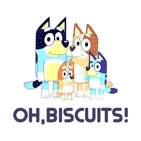 Check out this awesome 'Bluey+Oh+Biscuits%2C+Mum+Dad+Cartoon%2C+Mother%27s+Father%27s+...' design on @TeePublic! Bluey Oh Biscuits, Bluey Cartoon Quotes, Bluey Cartoon, Son Clothes, Birthday Meme, Personalised Gifts For Him, Cartoon Quotes, Lady Grey, Dating Humor