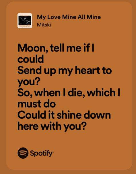 Mitski Spotify Lyrics, Miguel Lyrics, Matching Lyrics, Lyrics On Paper, Lyrics Mitski, Mitski Lyrics, Weird Songs, Lyrics Spotify, Relatable Lyrics