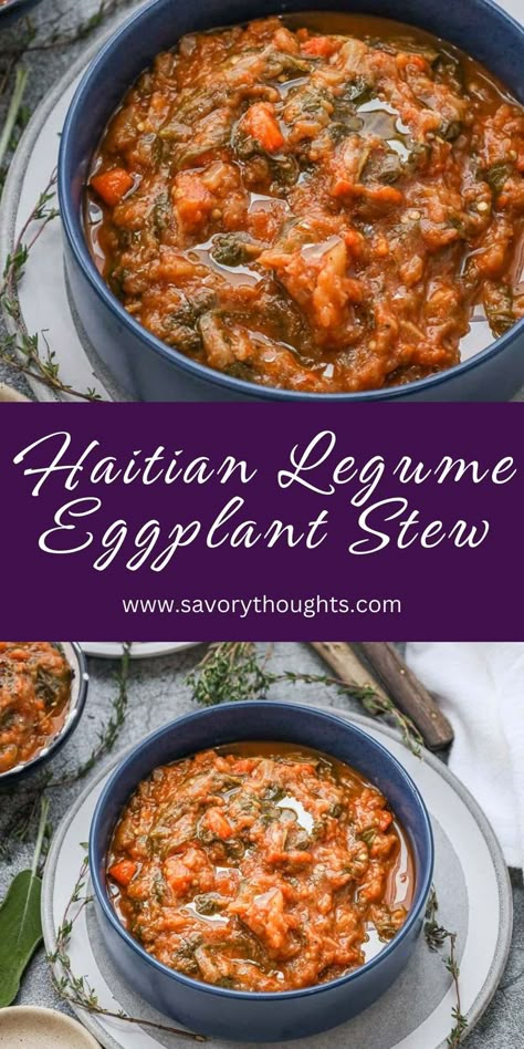 Eggplant Stew. Haitian Eggplant Legume, How To Eat Eggplant, Vegetarian Haitian Recipes, Vegetable Sauce Recipe, Vegetarian Caribbean Recipes, Easy Haitian Food Recipes, Vegetarian Soul Food Recipes, Loubia Recipe, Legume Recipes Healthy