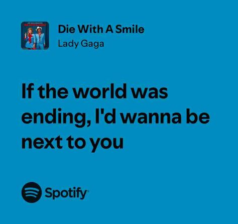 Die With A Smile Song Lyric Quotes, Just Lyrics, Smile On, Bruno Mars, Song Quotes, Pretty Lyrics, Lyric Quotes, Good Vibes Only, Spotify Song