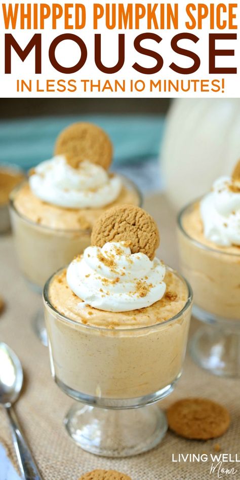 This whipped pumpkin spice mousse is quick and easy! It's a delightfully creamy pumpkin dessert that takes less than 10 minutes to make. Pumpkin Mousse Recipe, Mousse Recipes Easy, Healthy Pumpkin Dessert, Dessert Thanksgiving, Whipped Pumpkin, Pumpkin Mousse, Thanksgiving Desserts Easy, Pumpkin Pudding, Mousse Dessert