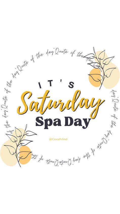 #quoteoftheday  #fyp #personalgrowth #selfcarequote #motivationalquote #inspirationalquote #healing Spa Day Quotes, Self Care Saturday, Saturday Quotes, Self Care Day, It's Saturday, Day Quotes, Spa Day, Quote Of The Day, Self Care