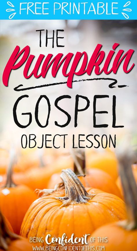 Pumpkin Carving Bible Lesson, The Pumpkin Gospel Object Lesson, Pumpkin Lesson For Sunday School, Apple Bible Object Lesson, Object Lesson On Praise And Worship, Halloween Bible Lesson For Kids, Sunday School Pumpkin Lesson, Wednesday Night Church Lessons For Kids, Thankfulness Object Lesson