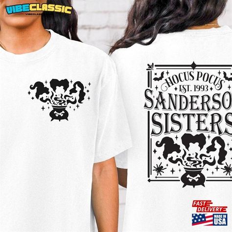 Sanderson Sister Hocus Pocus Sweatshirt Halloween Witch Shirt Party T-Shirt Unisex Check more at https://vibeclassic.com/product/sanderson-sister-hocus-pocus-sweatshirt-halloween-witch-shirt-party-t-shirt-unisex/ Hocus Pocus Sweatshirt, Sanderson Sisters Hocus Pocus, Sister Tshirts, Sanderson Sisters, Sweatshirt Halloween, Love Shirt, Hocus Pocus, Halloween Witch, Halloween Tshirts