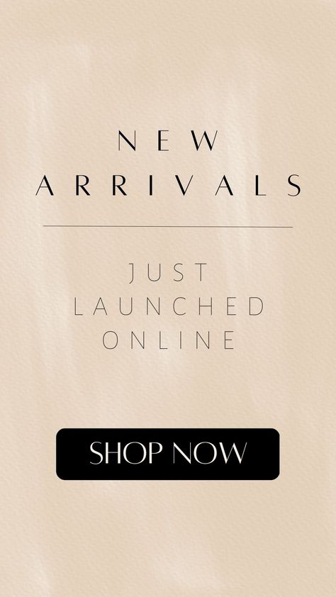 New Arrivals Just Launched Online New Clothing Brand Launch Poster, New Arrivals Instagram Post, Clothing Boutique Content Ideas, Instagram Story Ideas For Clothing Brand, Boutique Social Media Post Ideas, New Arrivals Poster Design, Clothing Brand Advertisement, New Arrivals Poster, Clothing Brand Launch