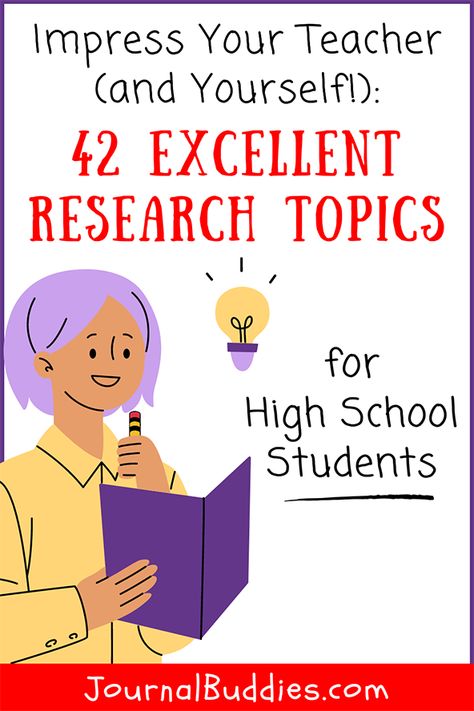 This list offers 42 of the best research topics for high school students. Dive in and find the perfect springboard for your next research project! #ResearchTopicsForHighSchoolStudents #ResearchPaperIdeas #JournalBuddies Interesting Stuff To Research, Research Topics Ideas High Schools, Esl Projects High School, Research Topics For Bored People, Fun Research Topics, English Project Ideas For High School, Research Project Ideas, Projects For High School Students, College Essay Topics