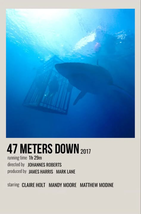 minimal polaroid movie poster for 47 meters down 47 Metres Down, Movie Polariod Posters, Shark Movie Poster, H2o Just Add Water Polaroid Poster, Shark Movies, Minimalist Polaroid Film Posters Tv Shows, Underwater Movie Poster, Shark Film, Shark Pictures