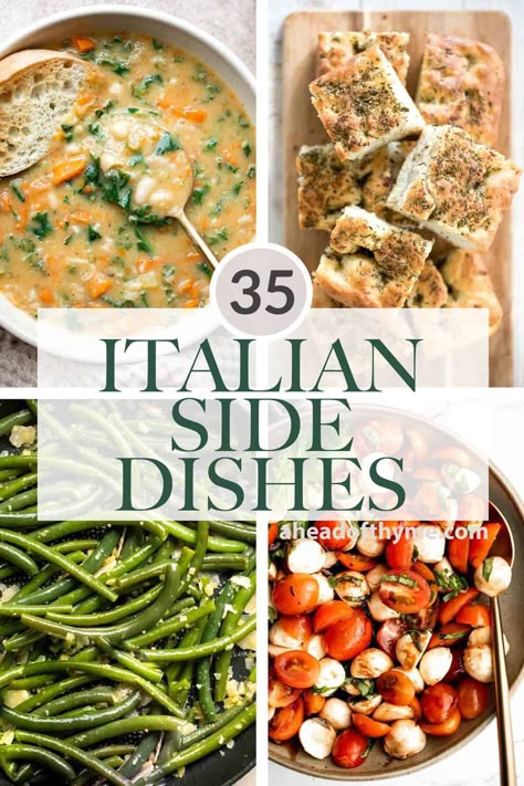 35 Best Italian Side Dishes - Ahead of Thyme Italian Christmas Dinner, Italian Side Dishes, Italian Dinner Party, Italian Side, Healthy Italian, Italian Vegetables, Italian Soup, Pasta Salad Italian, Italian Salad