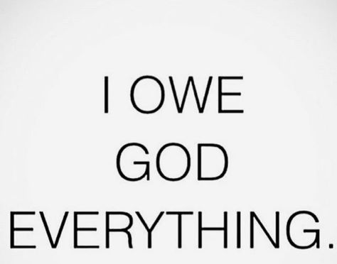 Everything I Have I Owe To God, God Let Them See You In Me, God Has Been So Good To Me, Birthday Ponytail, I Only See My Goals, Back Together Quotes, Return To God, Talking To God, Purely Elizabeth