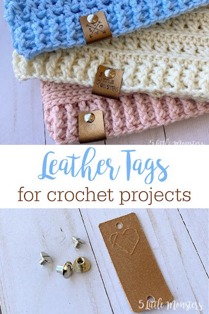 5 Little Monsters: Leather Tags for Crochet Projects Diy Leather Labels, Cricut Embossing, Diy Leather Gifts, Plaid Crafts, Cricut Leather, Clutch Diy, Making Yarn, Crochet Labels, Homemade Tags