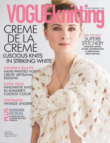 Vogue Knitting Magazine, Vogue Spring, Summer Top Pattern, Vogue Knitting, Minecraft Pixel Art, Crochet Magazine, Knitting Magazine, Knitting Books, Linens And Lace