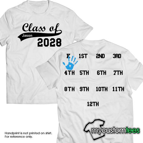 Custom - Class of 2027, 2028, 2029, 2030 Back to School Years Handprint Kindergarten Elementary Tee T-Shirt Mens Womens Youth KIDS S-5XL by mycustomtees on Etsy https://www.etsy.com/listing/243391461/custom-class-of-2027-2028-2029-2030-back Class Of 2028, Class Of 2027, Senior Shirts, Kindergarten Shirts, Hand Prints, Preschool Graduation, Kindergarten First Day, Youth Shirt, 1st Day Of School