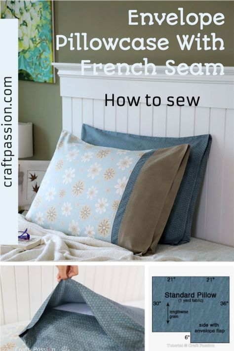 Envelope Pillow Case Pattern Pillowcase Tutorial, French Pillow Covers, French Seam Pillowcase Tutorial, Standard Size Pillow Case Pattern, Envelope Pillowcase Pattern, Pillow Cases Tutorials French Seam, Sewing Pillow Case, French Seam Pillowcase, Making Pillow Cases