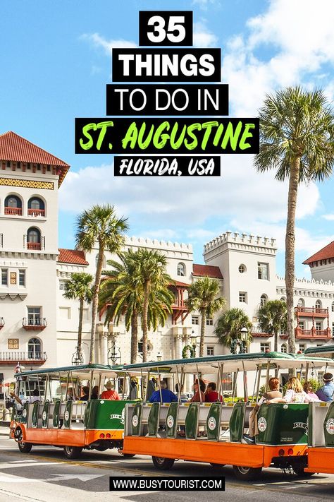 Things To Do In Saint Augustine Fl, Things To Do In St Augustine, What To Do In St Augustine Fl, Best Places To Visit In Florida, Fun Things To Do In Florida, At Augustine Florida, At Augustine Fl, Things To Do In St Augustine Florida, Things To Do In Jacksonville Florida