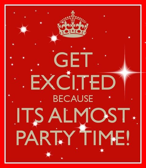 Get excited because it's almost party time Party Time Images, Paparazzi Display, Norwex Party, Norwex Consultant, Paparazzi Consultant, Time Images, Facebook Party, Usborne Books, Online Parties