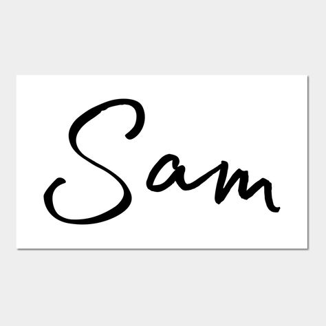 Sam Name, Name Calligraphy, Calligraphy Name, Name Wallpaper, Tattoo Stencils, Maze Runner, Boy Art, Boy Names, Girl Names