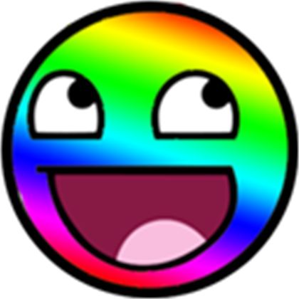 rainbow awesome face Epic Face, Smiley Face, A Rainbow, Smiley, Rainbow