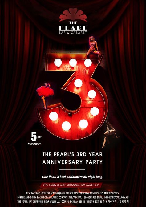 THE PEARL’S 3RD ANNIVERSARY PARTY – with Pearl’s best performers - Saturday 5th Of November 2016 https://www.thepearl.com.cn Tickets:100 RMB Red Carpet Invitations, Moulin Rouge Musical, Event Space Design, Play Poster, Graphic Design Infographic, Christmas Shoot, Interior Design Sketches, Graphic Design Layouts, Beverage Packaging