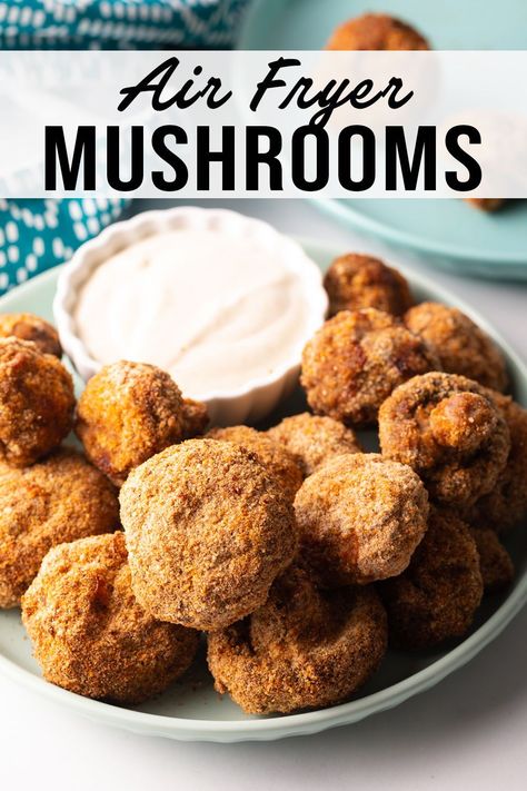 Learn how to make air fryer mushrooms and serve them with dipping sauces for the perfect party snack or side dish. Mushrooms In The Air Fryer, Air Fryer Parmesan Mushrooms, Fried Mushroom Recipes Air Fryer, Mushrooms Air Fryer Recipes, Air Fryer Nibbles, Battered Mushrooms In Air Fryer, Air Fryer Fried Mushrooms Recipe, Air Fry Mushroom Recipes, Air Fryer Portabella Mushrooms