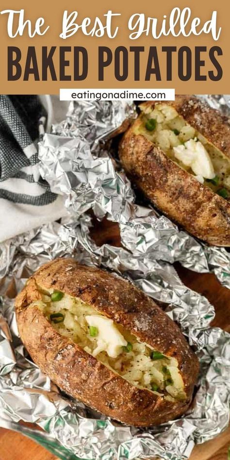 Easy Potatoes On The Grill, Grilled Twice Baked Potatoes, Potatos On Grill In Foil, Bake Potatoes On The Grill, Baked Potato Bbq Grill, Grilling Ideas Sides, Barbeque Baked Potato, Potato Side Dishes On Grill, Baked Potatoes On Pellet Grill