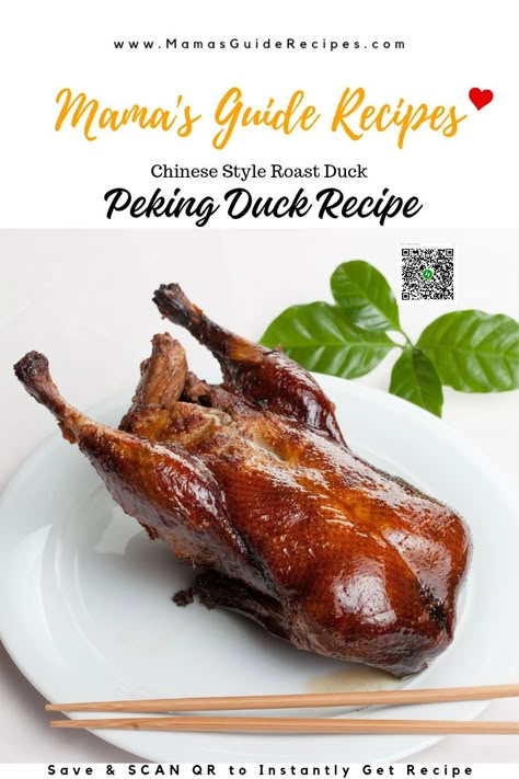 Peking Duck Recipe (Chinese Style Roast Duck) Crispy Peking Duck Recipe, Chinese Duck Recipes, Peaking Duck, Chinese Duck Recipe, Crispy Duck Recipes, Chinese Roast Duck, Peking Duck Recipe, Peking Roasted Duck, Roasted Duck Recipes