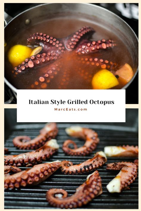 How To Grill Octopus, Grilled Octopus Recipe Italian, Grilled Octopus Recipe Spanish, Frozen Octopus Recipes Easy, Grilled Octopus Recipe Portuguese, Grill Octopus Recipe, Best Octopus Recipes, Octopus Grilled Recipes, Octopus Recipes Italian