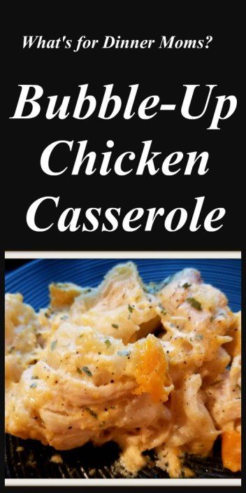 Monterey Chicken Bubble Up, Bubble Up Chicken Casserole, Cracked Out Chicken Bubble Up, Bubble Chicken Casserole, Chicken Bubble Bake, Chicken Bubble Up, Chicken Bubble Up Bake, Bubble Up Recipes, Bubble Up Chicken Pot Pie