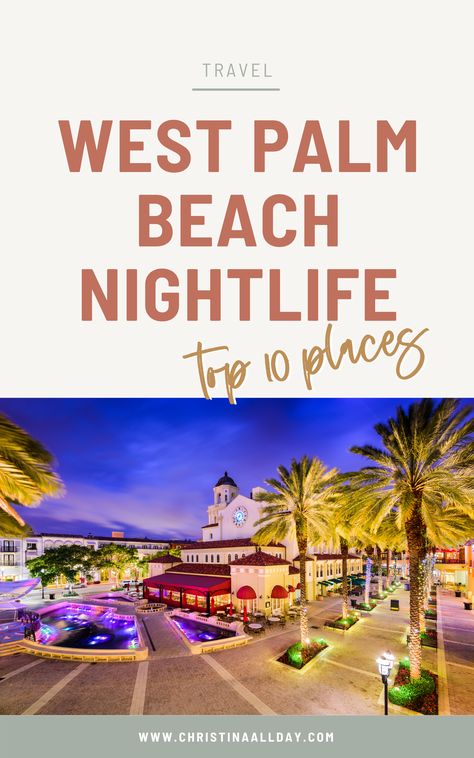 Read this post for the Best Spots for Nightlife in West Palm Beach Florida | Follow me @christinaallday #westpalmbeach #floridanightlife West Palm Beach | West Palm Beach Florida | West Palm Beach Things to do | West Palm Beach Restaurants | West Palm Beach Florida Restaurants | Best bars West Palm Beach | bars in West Palm Beach | West Palm Beach Florida Bars | West Palm Beach nightlife | West Palm Beach Florida night life | West Palm Beach date night | Florida night out | Florida night life West Palm Beach Florida Restaurants, West Palm Beach Florida Outfits, West Palm Beach Nightlife, West Palm Beach Restaurants, Palm Beach Restaurants, Florida Night, Beach Sand Castles, Divorce Celebration, Beach Date Night