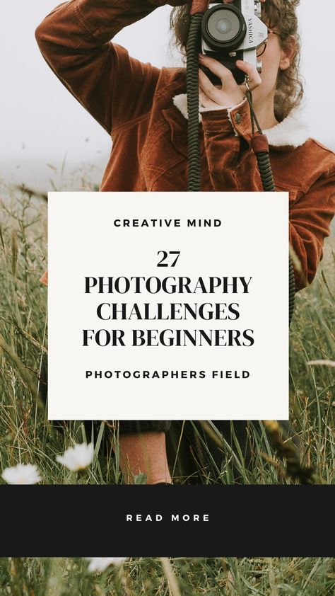 Photography Beginners Ideas, Beginner Photography Challenge, Photography As A Hobby, Hobby Photography Aesthetic, Basic Photography Lessons, Photography Ideas Landscape, Portrait Photography Challenge, Practice Photography Ideas, What To Photograph Ideas