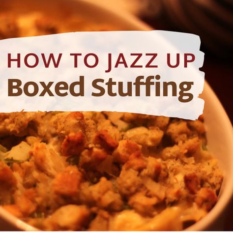 Doctored Stove Top Stuffing Recipes, Easter Stuffing Recipe, Boxed Stuffing Recipes Ideas, Stuffing Mix Recipes, Boxed Stuffing, Box Stuffing, Stove Top Stuffing Recipes, Thanksgiving Stuffing Recipe, Easy Stuffing Recipe